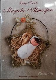 "Magiche atmosfere" libro di decorazioni Natale