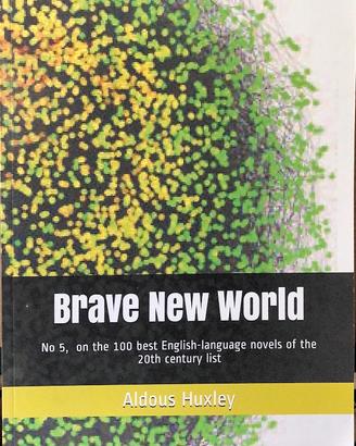 Brave New world