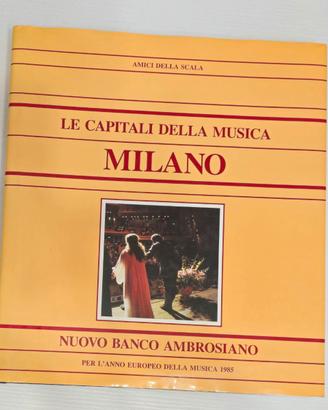 LE CAPITALI DELLA MUSICA - MILANO 1985