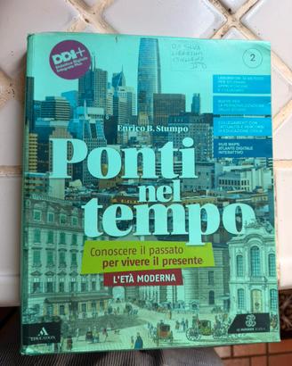 Ponti nel tempo l’eta moderna Vol.2