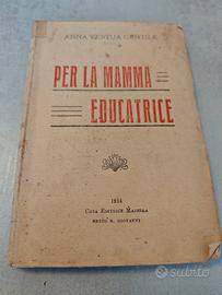 Per la mamma educatrice 1914 Anna Vertua Gentile