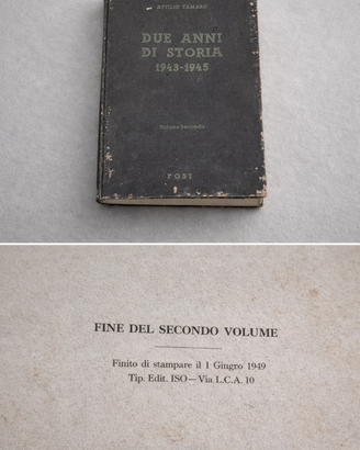Libro storico 1949 “Due anni di storia 1943-1945”