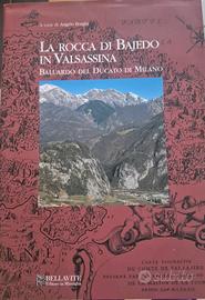 LIBRO LA ROCCA DI BAJEDO VALSASSINA