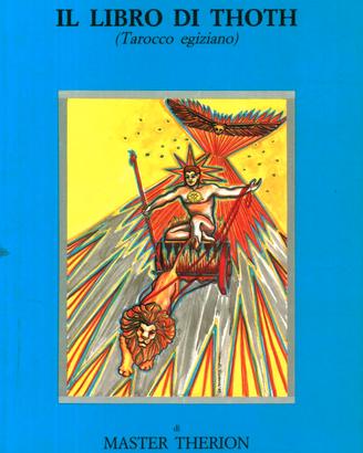 Aleister Crowley- Il libro di Thoth 