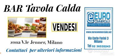 024/26 BAR TAVOLA CALDA mq 150 zona V.le Jenner