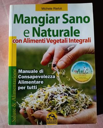 mangiare sano e naturale 