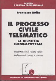 Buffa Il processo civile telematico Giuffrè 2002
