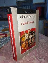 I grandi iniziati - Edouard Schuré