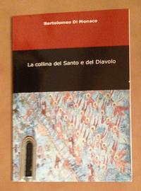Collina del Santo e del Diavolo - B. di Monaco