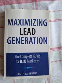 Maximizing Lead Generation: The Complete Guide for