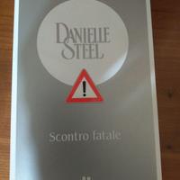 Libro "Scontro fatale" Danielle Steel
