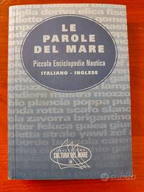 Le Parole del Mare - Piccola Enciclopedia Nautica