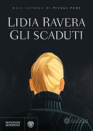 GLI SCADUTI - LIDIA RAVERA