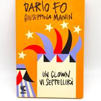Un Clown vi seppellirà - Dario Fo