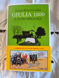 Romanzo Giulia 1300 e altri miracoli