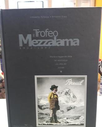 Il trofeo mezzalama 1933 1997 storia e leggenda de