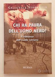 Il romanzo dell'esodo istriano Graziella Fiorentin