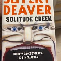 Libro Solitudine Creek di Jeffery Deaver