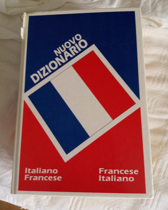 Dizionario Italiano/Francese/Francese/Italiano
