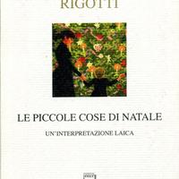Le piccole cose di Natale, Rigotti, Interlinea