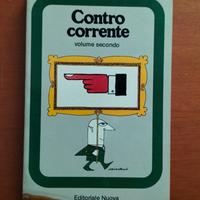 CONTROCORRENTE di INDRO MONTANELLI 