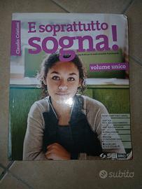 E soprattutto sogna!