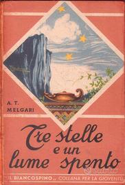 PRIME EDIZIONI Tre stelle e un lume spento 1941