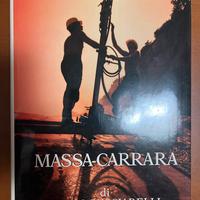 Massa-Carrara di Mauro Pucciarelli