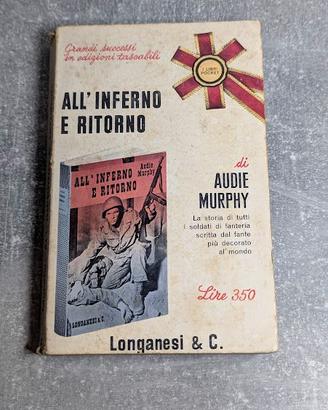Libro "All'inferno e ritorno" - Audie Murphy 1965