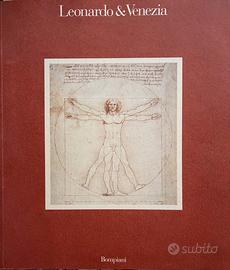 Leonardo &Venezia edito da Bompiani