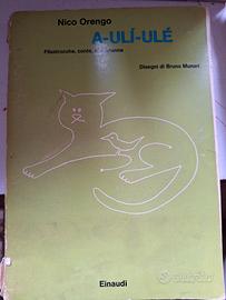 Nico Orengo
 - A-ULI'-ULE' FILASTROCCHE (1972)