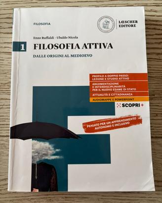 Filosofia attiva - dalle origini al Medioevo vol.1