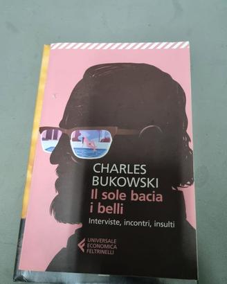 6297-Libro Charles Bukowski-Il sole bacia i belli