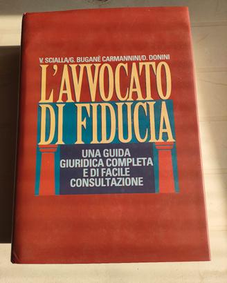 L' Avvocato di fiducia "V. Scialla/G. Buganè 