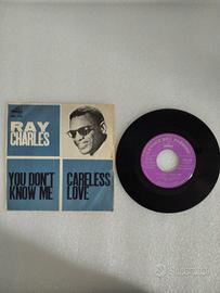 ray Charles you don't know me ,careless love 45gir