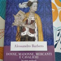 Donne madonne mercanti e cavalieri