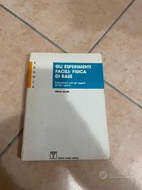 Gli esperimenti facili:fisica di base