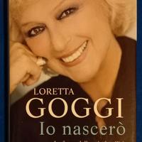 Loretta Goggi "io nascero'"