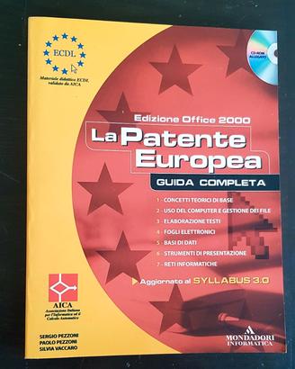 Guida alla Patente Europea Office 2000 + CD-Rom