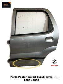 PORTIERA POSTERIORE SINISTRA SUZUKI Ignis 2Â° Seri