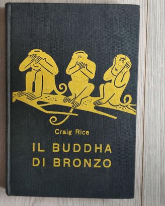 Libro vintage Il buddha di bronzo - Craig Rice