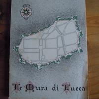 Le mura di Lucca E.P.T. 1954