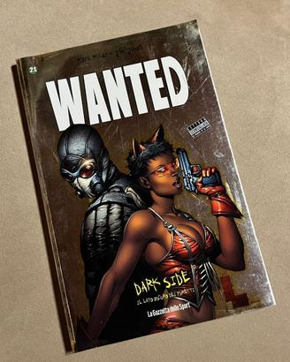 Wanted n. 21 | Dark Side – Il lato oscuro dei fume