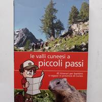 Le valli cuneesi a piccoli passi