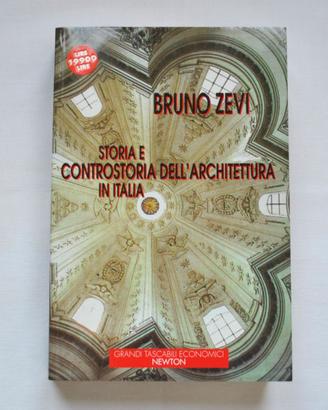 STORIA E CONTROSTORIA DELL'ARCHITETTURA IN ITALIA