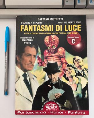 Fantasmi di luce - Volume Terzo - C