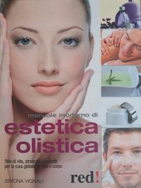 Manuale moderno di estetica olistica