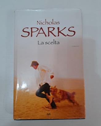 La scelta - Nicholas Sparks 