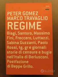 Libro "Regime" di Peter Gomez e Marco Travaglio
