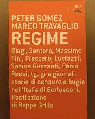 Libro "Regime" di Peter Gomez e Marco Travaglio